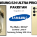 Samsung s24 ultra price in Pakistan