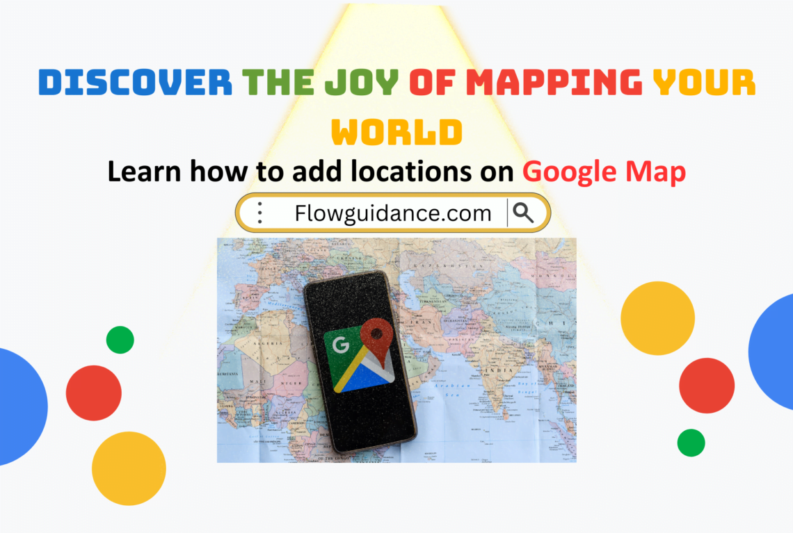 How to Add Location in Google Maps