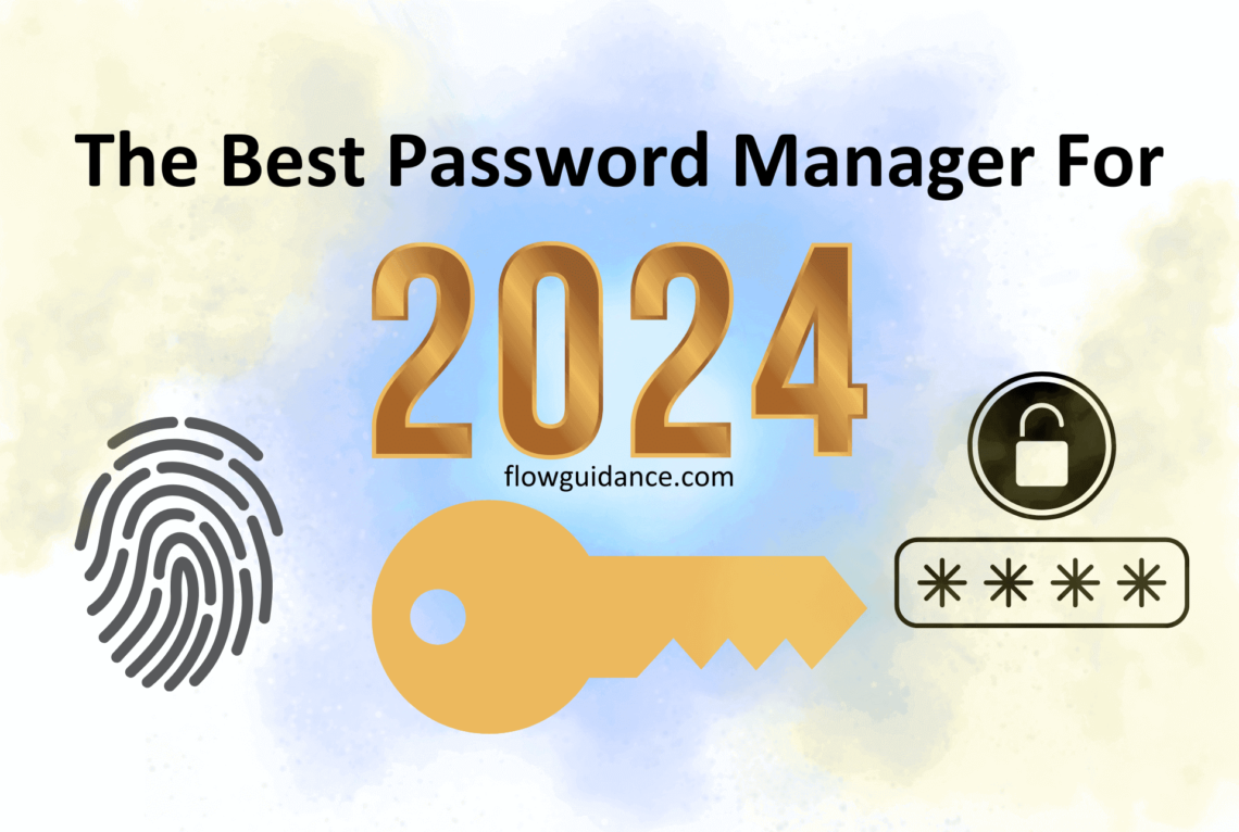 Top Password Managers of 2024